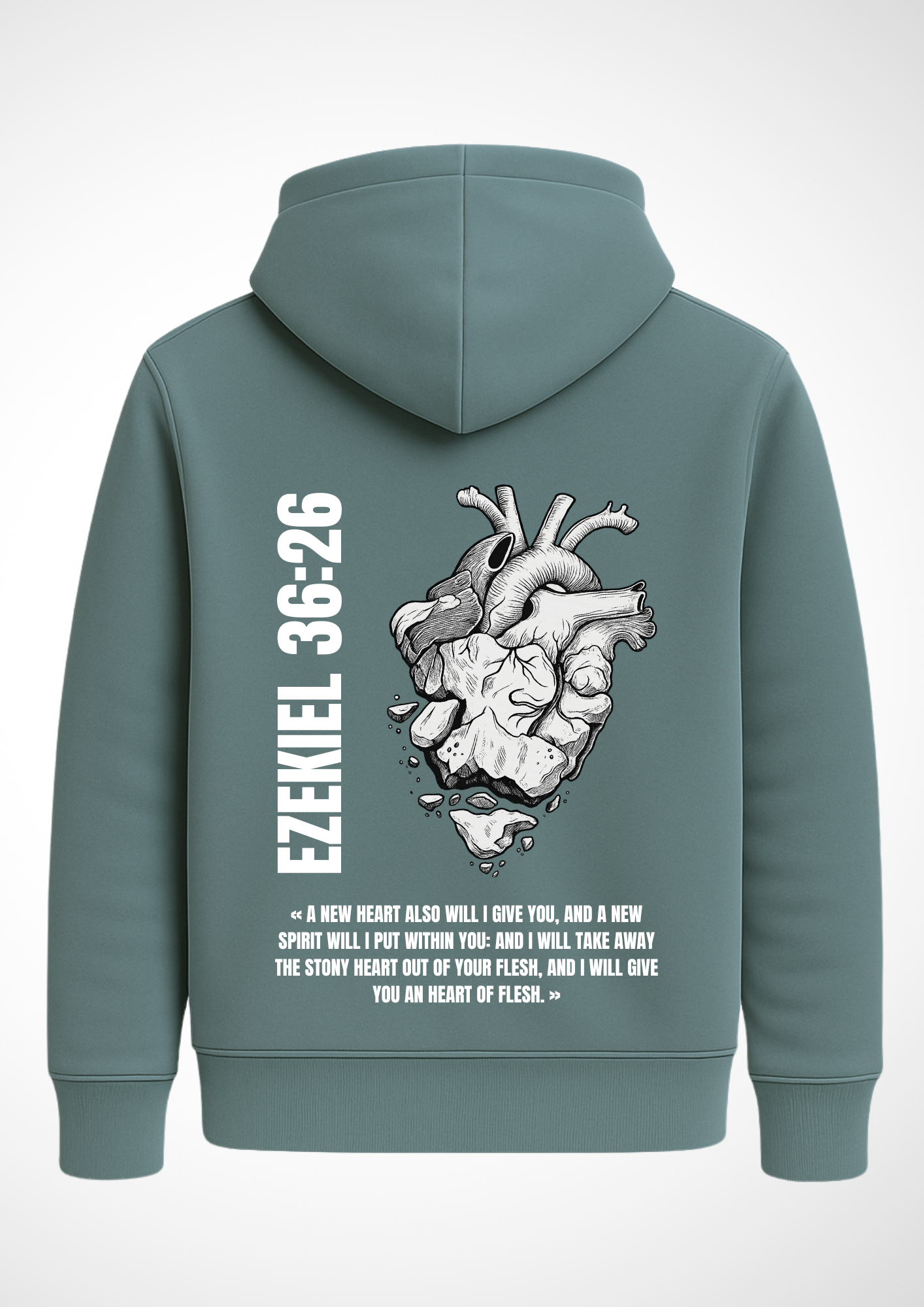HOODIE - EZEKIEL 36:26